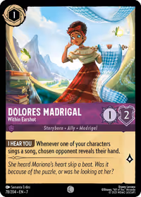 Dolores Madrigal - Within Earshot #78 (Common)