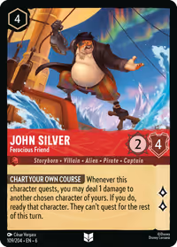John Silver - Ferocious Friend #109 (Uncommon)