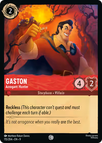 Gaston - Arrogant Hunter #115 (Common)