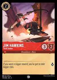 Jim Hawkins - Thrill Seeker #110 (Common)