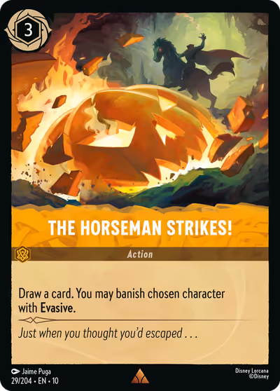 The Horseman Strikes!